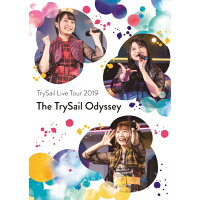 TrySail　Live　Tour　2019“The　TrySail　Odyssey”（初回生産限定盤）/Ｂｌｕ－ｒａｙ　Ｄｉｓｃ/VVXL-45